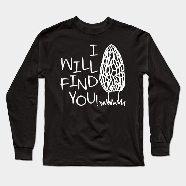 I Will Find You Long Sleeve T-Shirt by Miya009